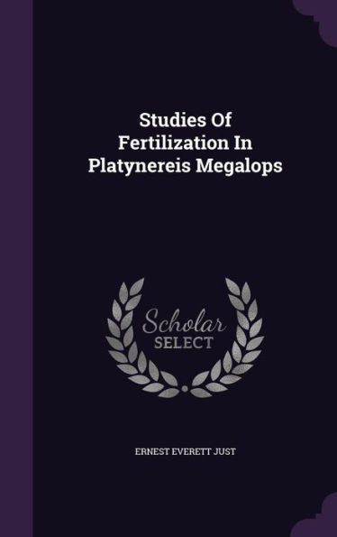 Studies Of Fertilization In Platynereis Megalops