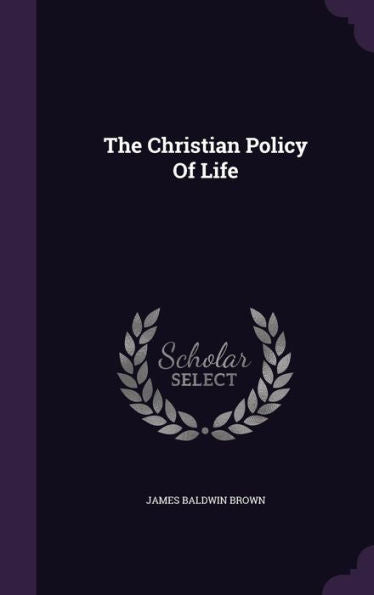 The Christian Policy Of Life