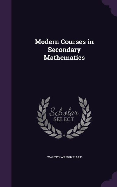 Modern Courses In Secondary Mathematics