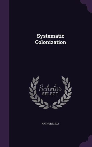 Systematic Colonization
