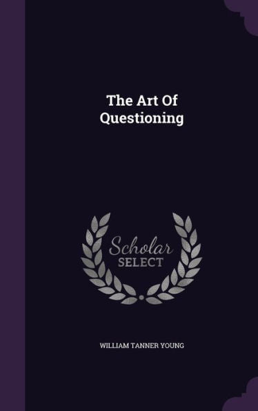 The Art Of Questioning