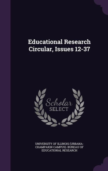 Educational Research Circular, Issues 12-37