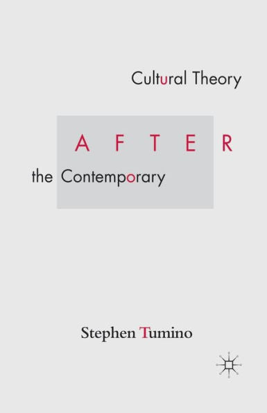 Cultural Theory After The Contemporary