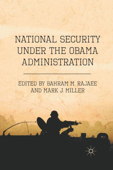 National Security Under The Obama Administration