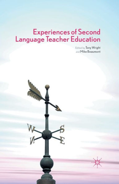 Experiences Of Second Language Teacher Education
