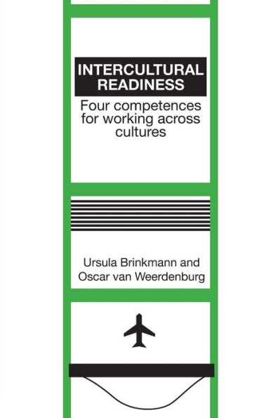 Intercultural Readiness: Four Competences For Working Across Cultures