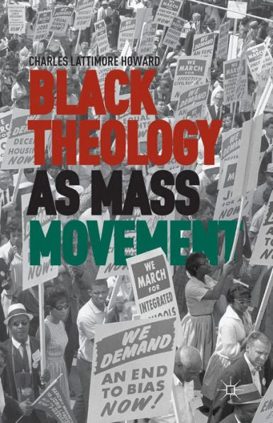 Black Theology As Mass Movement