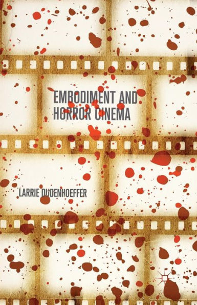 Embodiment And Horror Cinema