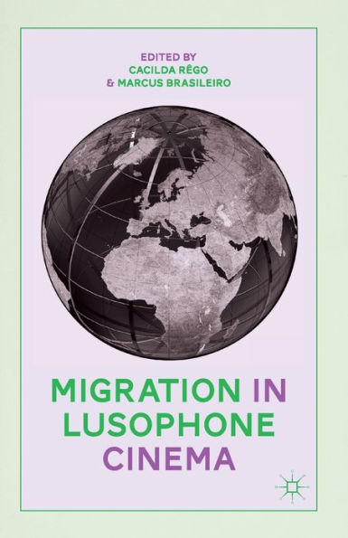 Migration In Lusophone Cinema