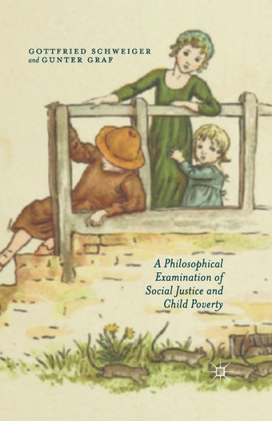 A Philosophical Examination Of Social Justice And Child Poverty