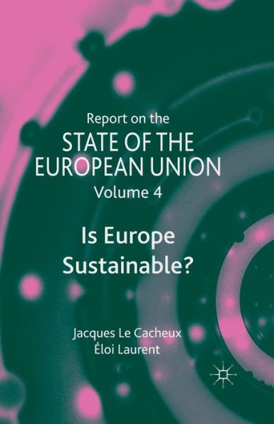 Report On The State Of The European Union: Is Europe Sustainable?