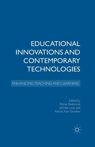 Educational Innovations And Contemporary Technologies: Enhancing Teaching And Learning