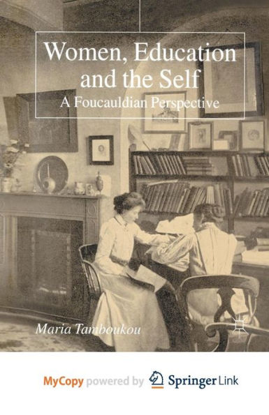 Women, Education And The Self: A Foucauldian Perspective