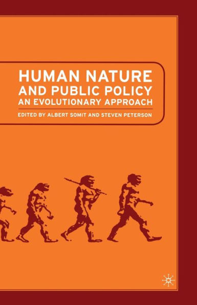 Human Nature And Public Policy: An Evolutionary Approach