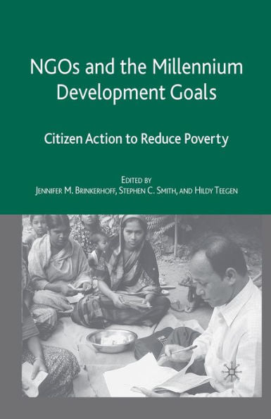 Ngos And The Millennium Development Goals: Citizen Action To Reduce Poverty