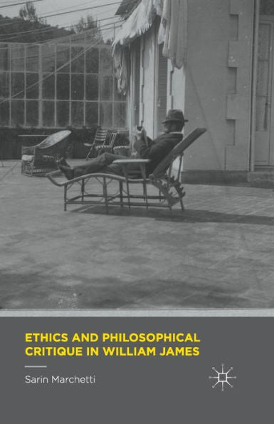 Ethics And Philosophical Critique In William James