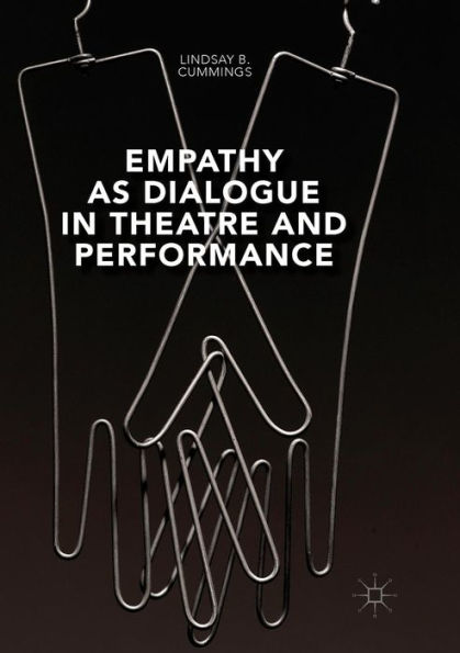 Empathy As Dialogue In Theatre And Performance