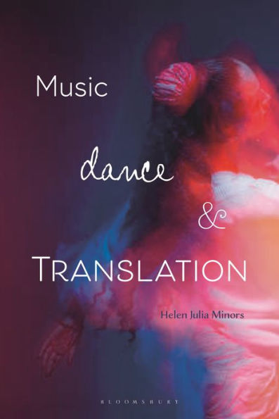 Music, Dance And Translation