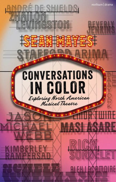 Conversations In Color: Exploring North American Musical Theatre