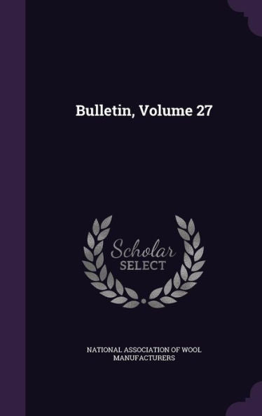 Bulletin, Volume 27