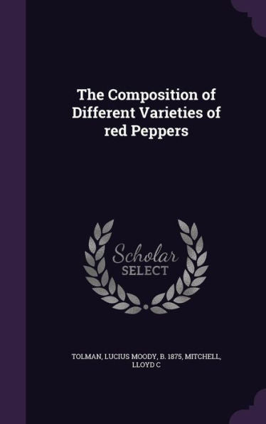 The Composition Of Different Varieties Of Red Peppers
