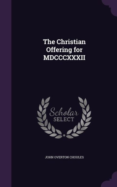 The Christian Offering For Mdcccxxxii