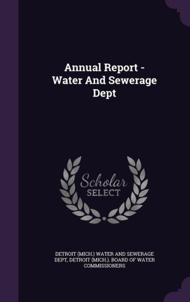 Annual Report - Water And Sewerage Dept