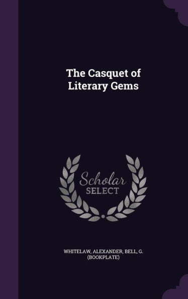 The Casquet Of Literary Gems