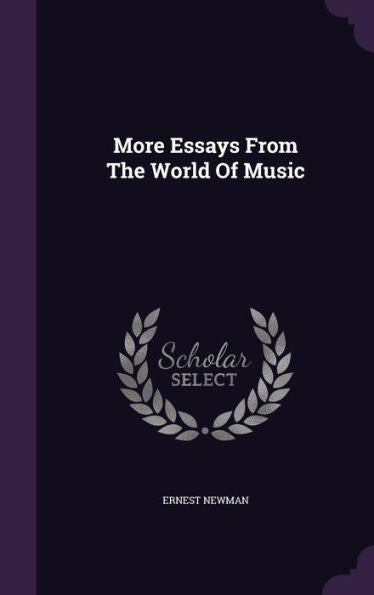 More Essays From The World Of Music
