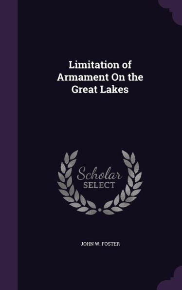 Limitation Of Armament On The Great Lakes
