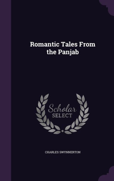 Romantic Tales From The Panjab