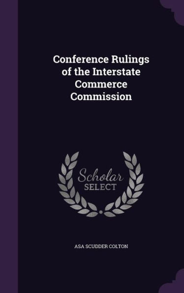 Conference Rulings Of The Interstate Commerce Commission
