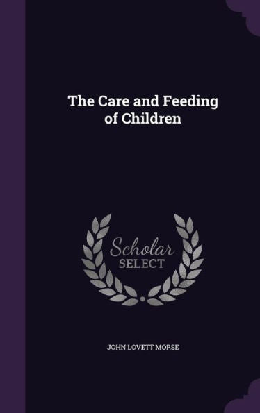 The Care And Feeding Of Children