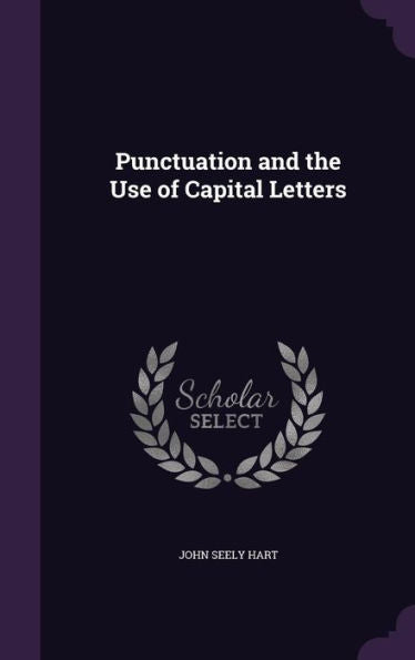 Punctuation And The Use Of Capital Letters