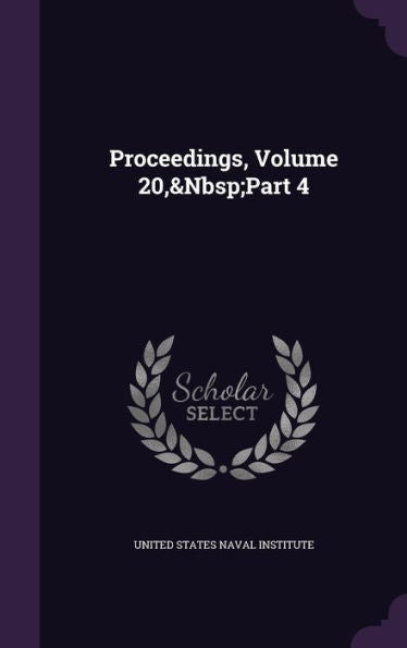 Proceedings, Volume 20, Part 4