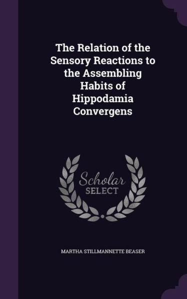 The Relation Of The Sensory Reactions To The Assembling Habits Of Hippodamia Convergens