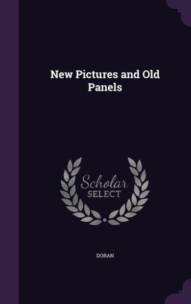 New Pictures And Old Panels