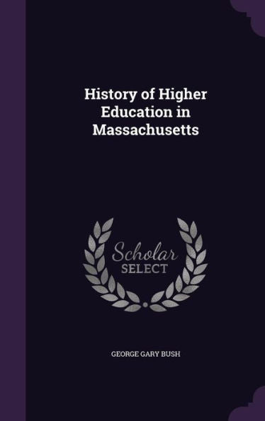 History Of Higher Education In Massachusetts
