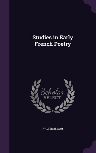 Studies In Early French Poetry