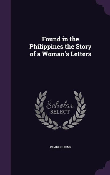 Found In The Philippines The Story Of A Woman's Letters