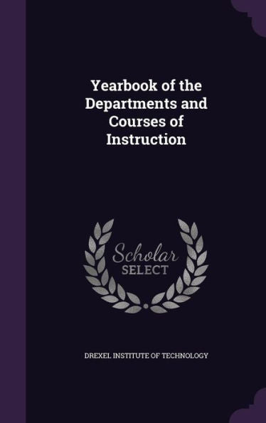 Yearbook Of The Departments And Courses Of Instruction