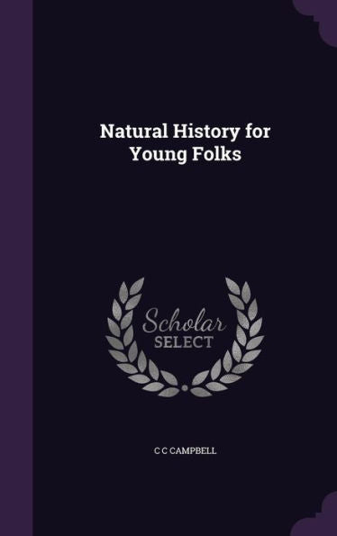 Natural History For Young Folks