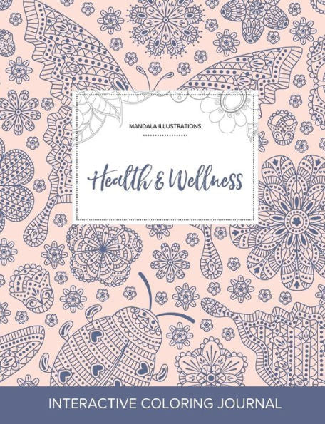 Adult Coloring Journal: Health & Wellness (Mandala Illustrations, Ladybug)