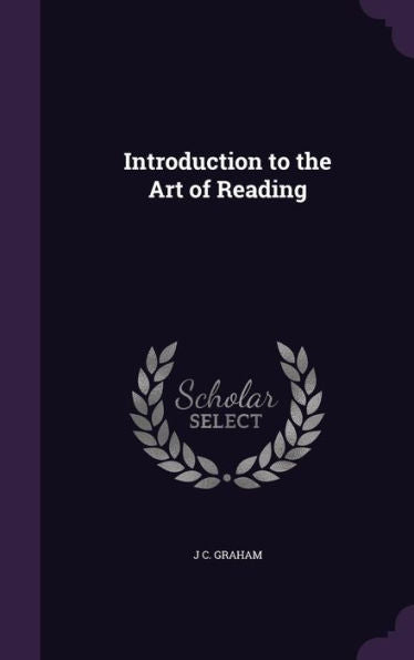 Introduction To The Art Of Reading