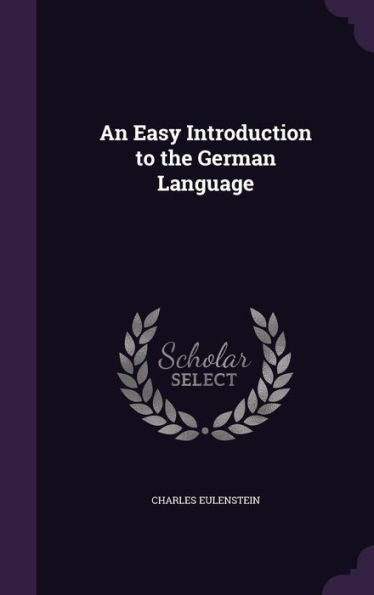 An Easy Introduction To The German Language