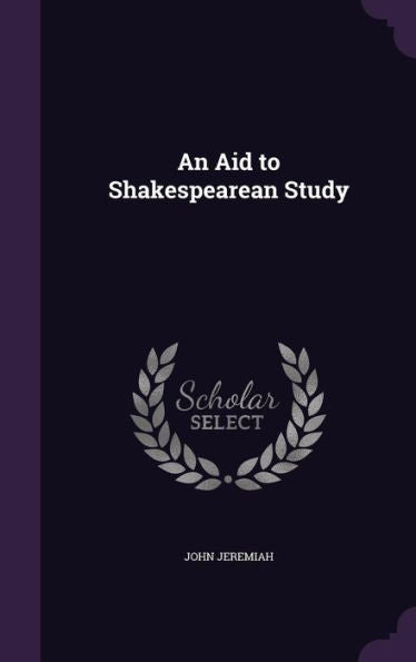An Aid To Shakespearean Study