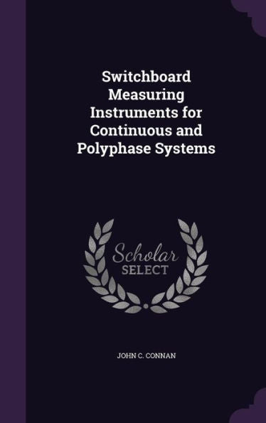 Switchboard Measuring Instruments For Continuous And Polyphase Systems