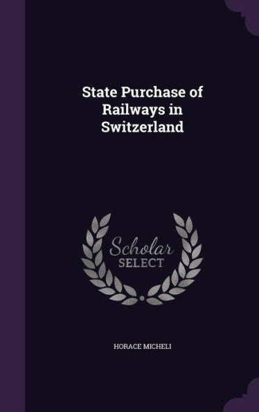 State Purchase Of Railways In Switzerland