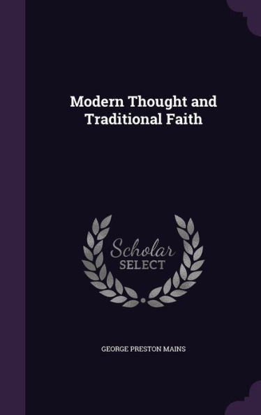 Modern Thought And Traditional Faith