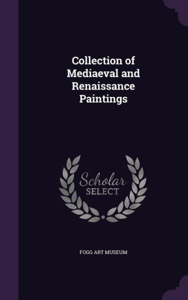Collection Of Mediaeval And Renaissance Paintings